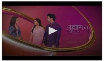Photo of Suhagan 8th May 2024 Video Episode 372